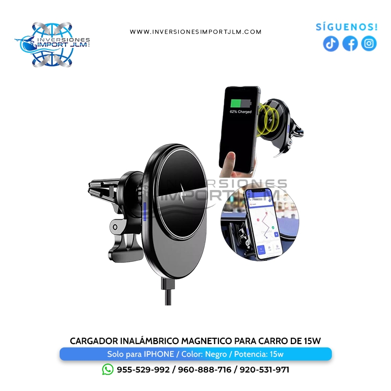IMPORT JLM S.A.C. - CARGADOR INALAMBRICO MAGNETICO PARA CARRO DE 15W-IPHONE