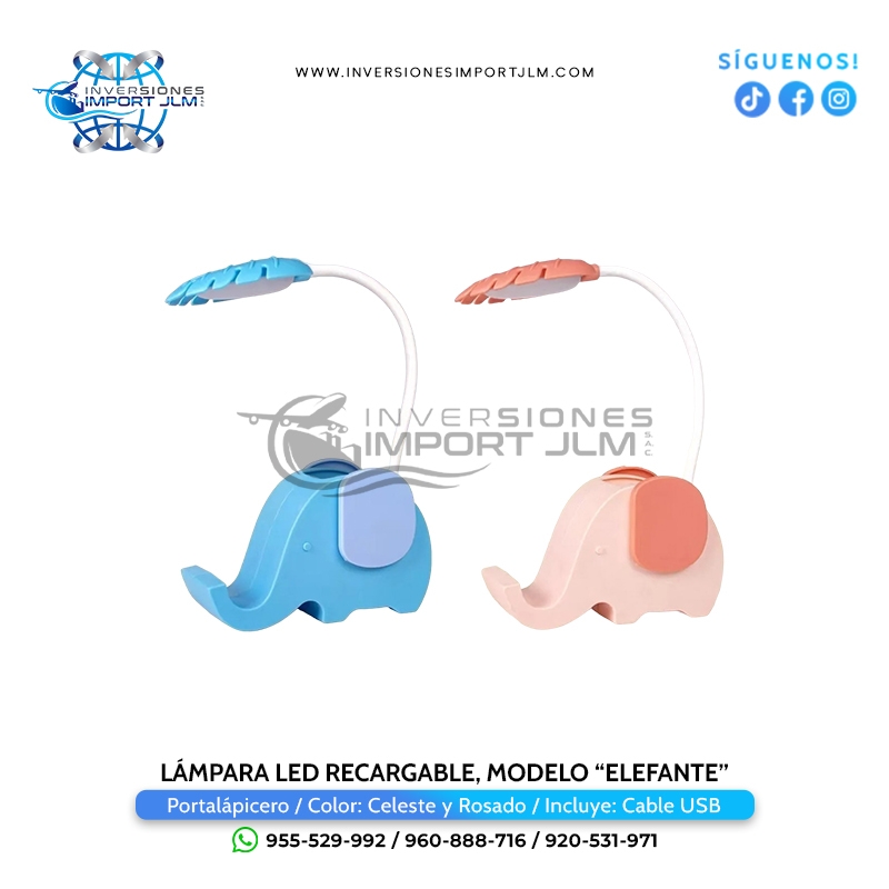 IMPORT JLM S.A.C. - LAMPARA LED RECARGABLE MODELO ELEFANTE CON PORTALAPICES Y PORTACELULAR 