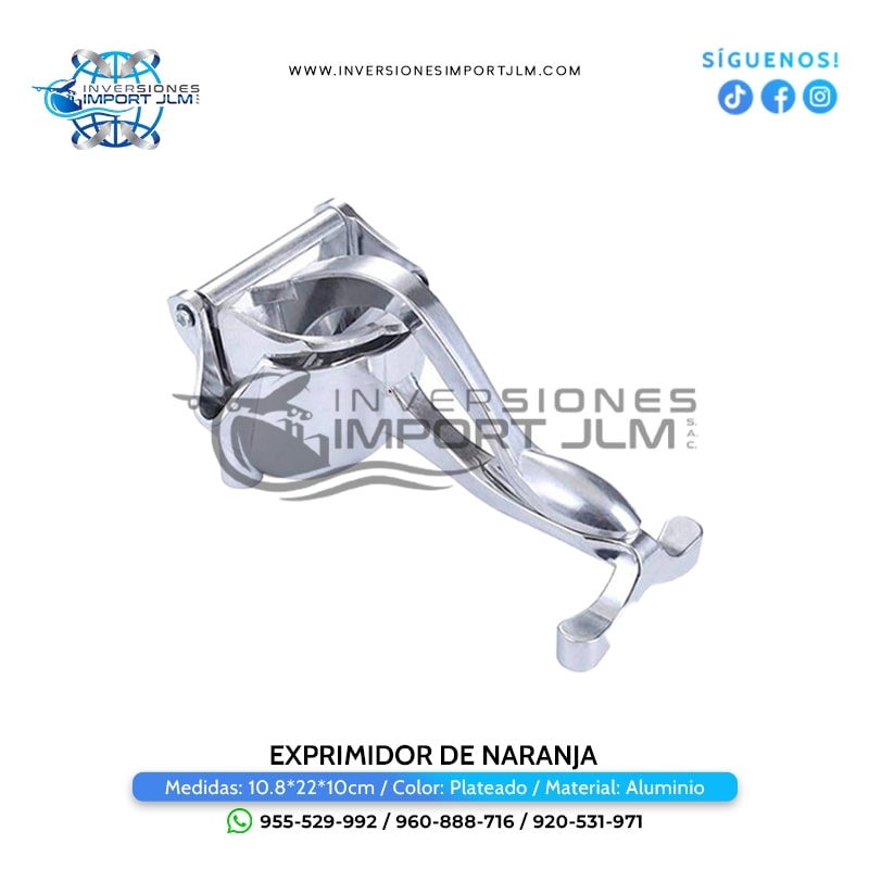 IMPORT JLM S.A.C. - EXPRIMIDOR DE NARANJA DE ALUMINIO