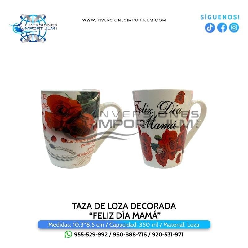 IMPORT JLM S.A.C. - TAZA DECORADA MODELO »DIA DE LA MADRE«